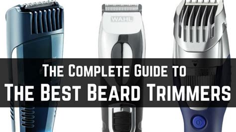 These trimming kits have multiple blades and comb attachments that allow people to get the right styling and shaving options for their beards. What is the Best Beard Trimmer to Buy? The Complete Guide