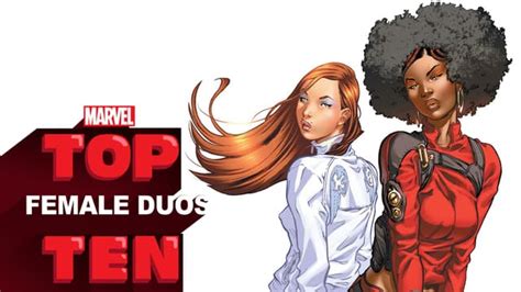 Top 10 Female Duos Marvel Top Ten Marvel