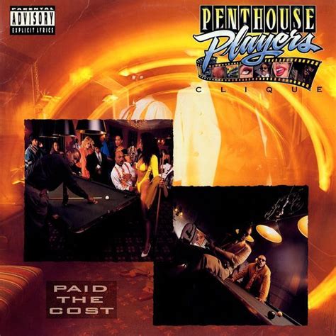 Penthouse Players Clique Paid The Cost Rap Album Covers Gangsta Rap Hip Hop Rap Albums