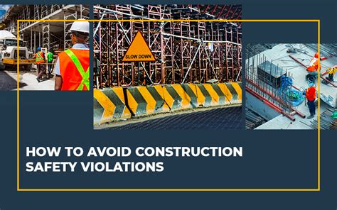 How To Avoid Construction Safety Violations Heavy Equipment Market