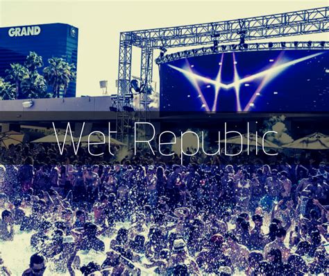 wet republic pool at the mgm grand vegas party vip