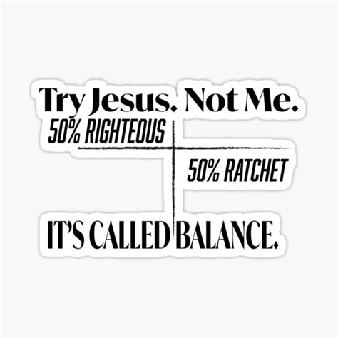 Try Jesus Not Me Sticker For Sale By Nakicustoms Redbubble