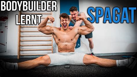 Spagat Lernen In Minuten Schafft Das Ein Bodybuilder YouTube