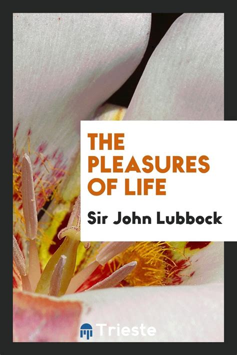 The Pleasures Of Life By Sir John Lubbock Irish Songs Songs Rhymes