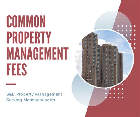 Common Massachusetts Property Management Fees