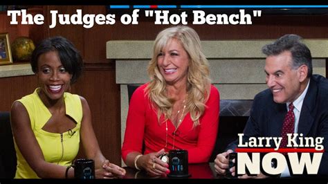 The Judges Of Hot Bench Sneak Peek Hot Bench Judges Larry King Now Ora Tv Youtube