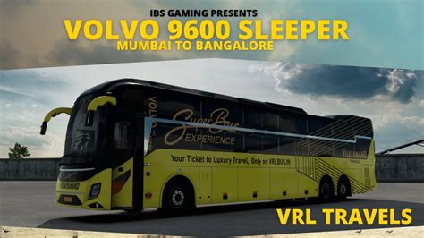 Brand New Vrl Travels Volvo 9600 Sleeper Mumbai To Bangalore