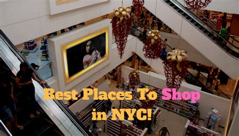 Best Shopping Places In Nyc Best Design Idea