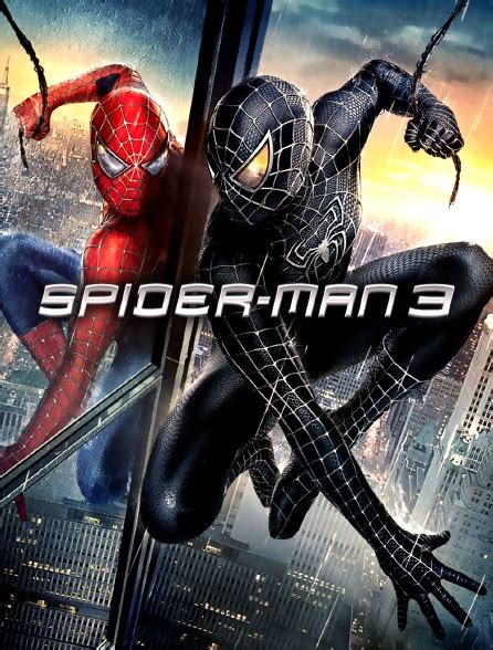 Spider Man 3 En Streaming Gratuit