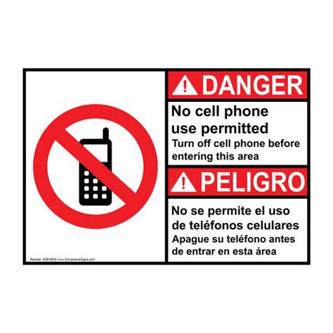 Danger Sign No Cell Phone Use In Area Bilingual Sign Ansi