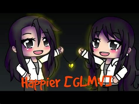 Happier GLMV Short YouTube
