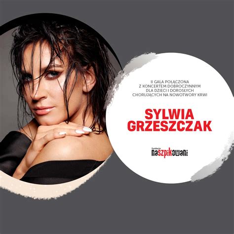 Sylwia Grzeszczak Opera I Filharmonia Podlaska