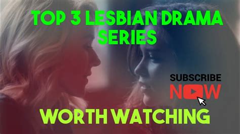 Lesbian Series Top 3 Worth Watching Lesbian Series In Netflix Youtube