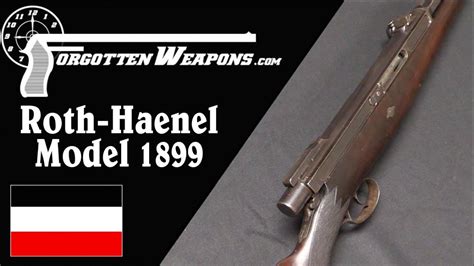 Roth Haenel Model 1899 The First Semiauto Sporting Rifle