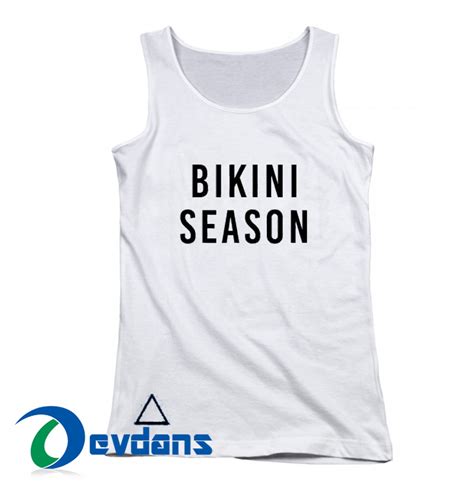 Bikini Season Tank Top Men And Women Size S To 3xl Bikini Season Tank Top