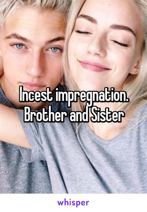 incest impregnation brother and sister