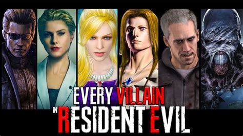 Every Main Villain In Resident Evil Game And How It Ends 60ᶠᵖˢ Youtube