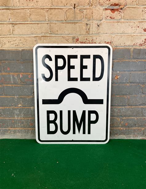 Speed Bump Ahead Road Street Sign