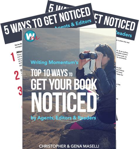 Top 10 Ways To Get Your Book Noticed By Agents Editors And Readers