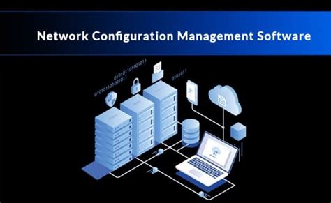 The 5 Best Network Configuration Management Software And Tools Of 2022