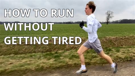 How To Run Without Getting Tired Running Tips In Depth Youtube