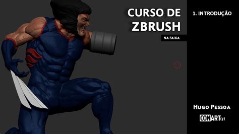 Curso De Zbrush Completo Aula 00 Intro Youtube