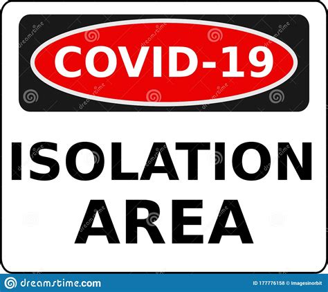 Covid 19 Corona Virus Isolation Area Warning Danger Keep Out Red And