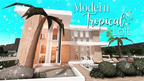 Roblox Bloxburg Modern Tropical Loft L House Build Youtube
