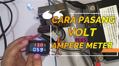 Cara Pasang Volt Ampere Meter Digital Youtube