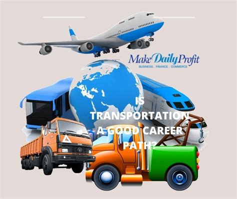 Is Transportation A Good Career Path For Graduates 2023 Updated Makedailyprofit