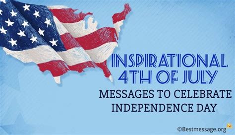 Inspiring 4th Of July Messages Quotes And Patriotic Sayings Fourth Of