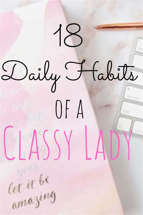 Daily Habits Of A Classy Lady Stay Polished Pink Bliss Classy Quotes Classy Women Tattoo