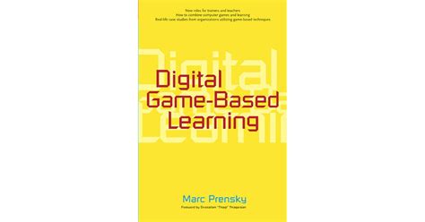 Digital Game Based Learning By Marc Prensky — Reviews Discussion
