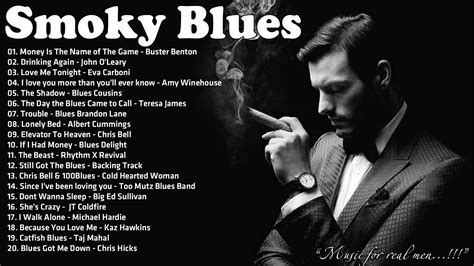 Smoky Whiskey Blues Turn On The Blues And Light A Cigar Best