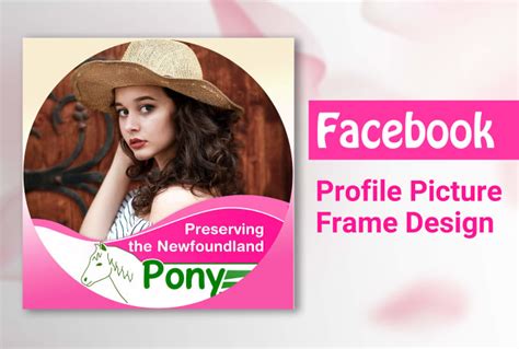 Design A Facebook Profile Photo Frame By Suma79 Fiverr