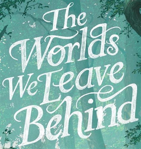 The Worlds We Leave Behind — Af Harrold