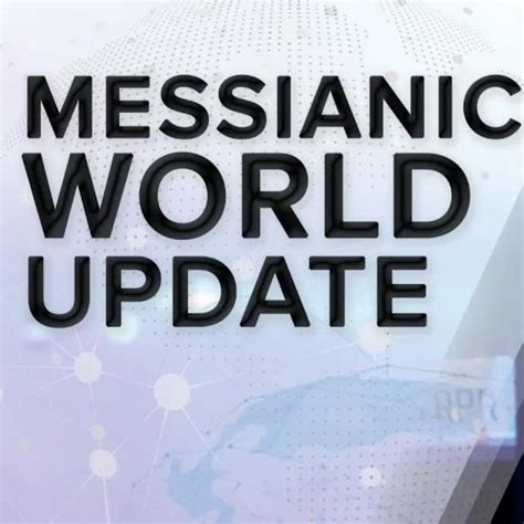 Lion And Lamb Ministries Podcast Messianic World Update Us Intel