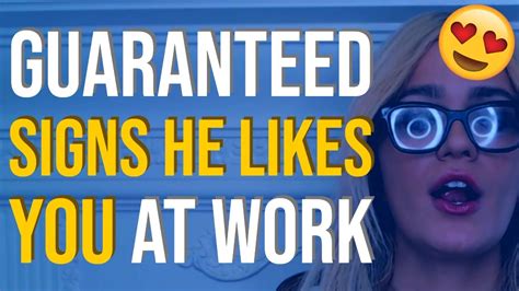 12 Undeniable Signs A Male Coworker Likes You 😍👨‍💼 Youtube