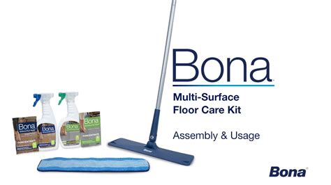 How To Assemble And Use Your Bona Multi Surface Floor Care Kit Youtube
