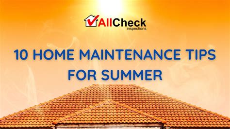 10 Home Maintenance Tips For Summer