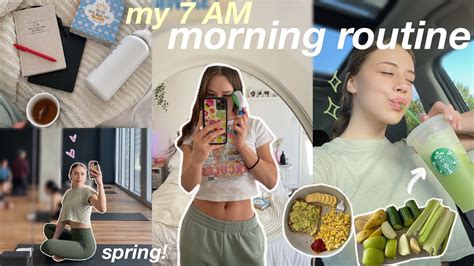 7am morning routine healthy and productive habits self care that girl morning routine💘