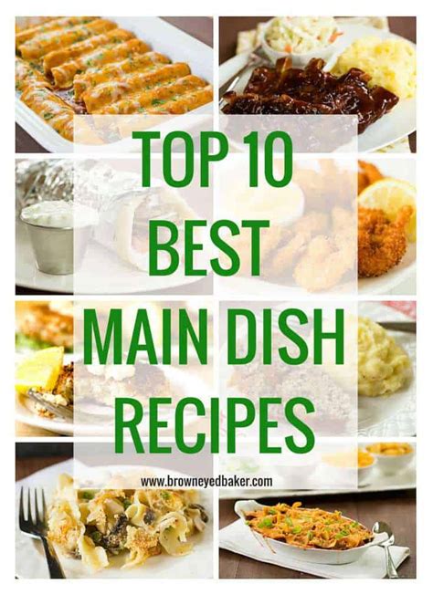 Top 10 Main Dish Dinner Recipes