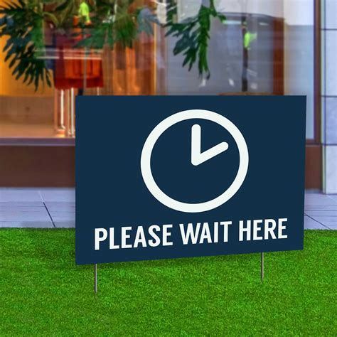 Please Wait Here Double Sided Yard Sign 23x17 In Plum Grove