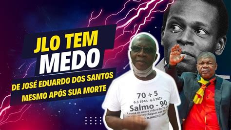 General Zê Maria Afirma Que João Lourenço Sequestro O Corpo De José Eduardo Dos Santos Youtube