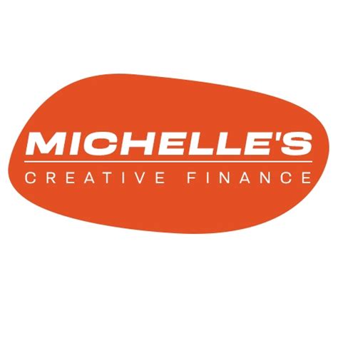 Michelles Creative Finance