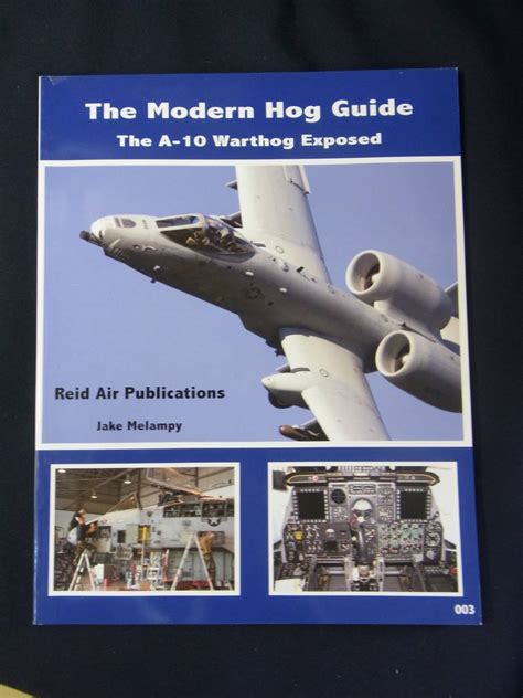 Mb 50★洋書★フォト解説書★the Modern Hog Guide The A 10 Warthog Exposed A 10