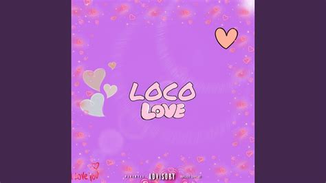 Loco Love Youtube Music