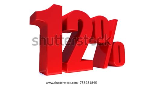 12 Percent Off 3d Sign On ภาพประกอบสต็อก 758231845 Shutterstock