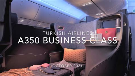 Turkish Airlines A350 Business Class Trip Report YouTube