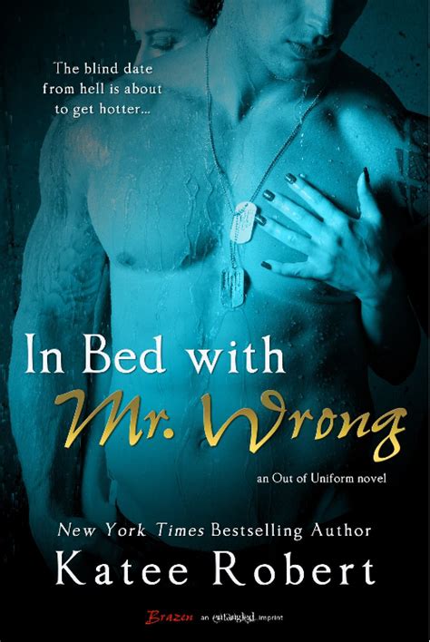 in bed with mr wrong by katee robert review swipe the pages for a chapter in time…
